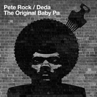 Pete Rock / Deda - The Original Baby Pa Vinyl 2LP NEU 0800327 Pete Rock