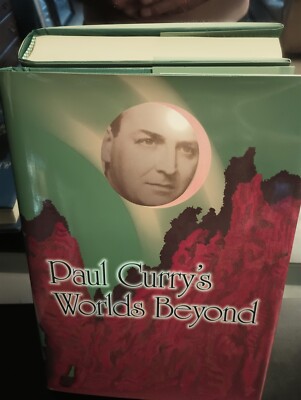 Paul Curry's Worlds Beyond HC 1st Edition DJ