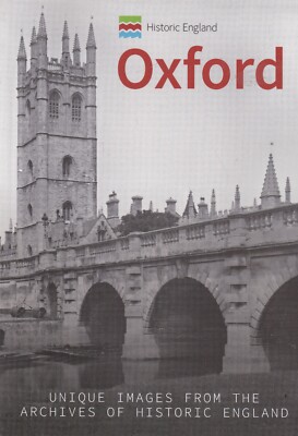 Oxford Images from the Archives of Historic England Paperback Local History Book