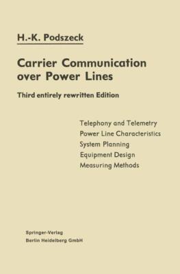 Carrier Communication over Power Lines | Buch | 9783662244210