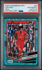 2023-24 PANINI DONRUSS FIFA TEAL #84 LUIS DIAZ 72/199 PSA AUTHENTIC DNA AUTO 10