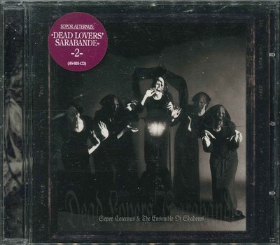 SOPOR AETERNUS & THE ENSEMBLE OF SHADOWS ''Dead Lovers' Sarabande (Face Two)'' CD