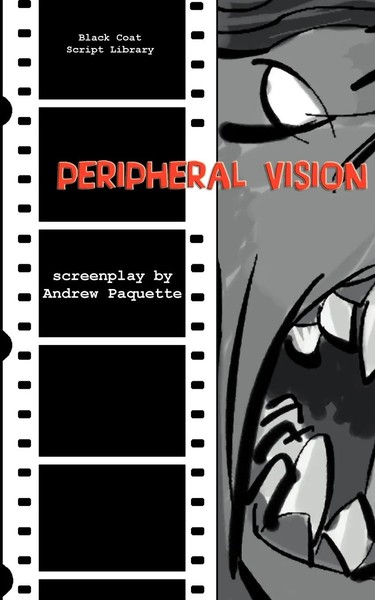Peripheral Vision The Screenplay Andrew Paquette Taschenbuch Englisch 2004-image