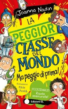 La peggior classe del mondo ma peggio di prima! Edi... | Buch | Zustand sehr gut