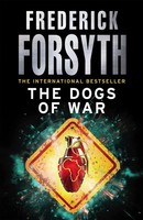 The Dogs Of War | Frederick Forsyth | Taschenbuch | Kartoniert / Broschiert | DK