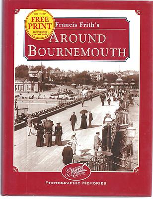 Francis Frith's Around Bournemouth - John Bainbridge Hardback 1st edition