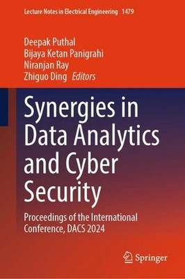 Synergies in Data Analytics and Cyber Security: Proceedings of the International