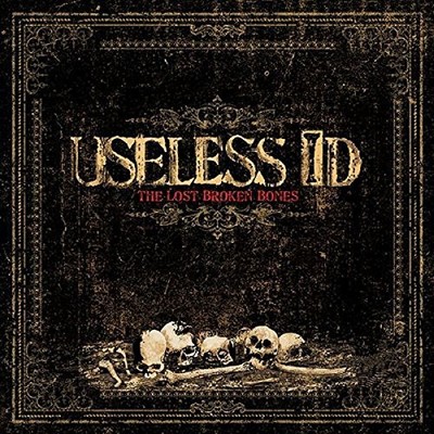 Useless ID The Lost Broken Bones (CD) Album