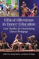 Doug Risner (U. A.) | Ethical Dilemmas In Dance Education | Taschenbuch (2020)
