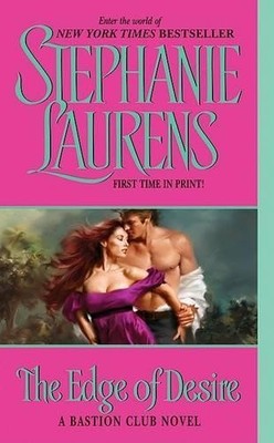 Stephanie Laurens The Edge of Desire (Paperback) BASTION CLUB