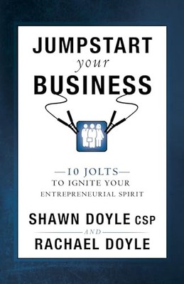 Jumpstart Your Business: 10 Holts to..., Doyle, Rachael