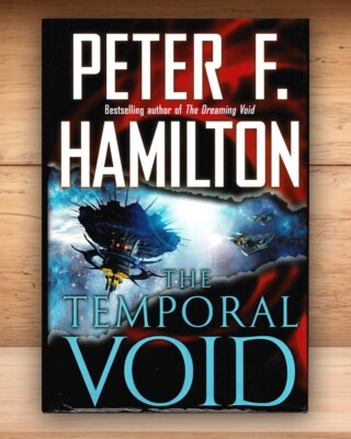 Peter F Hamilton - The Temporal Void - Hardcover DJ First Edition 2009
