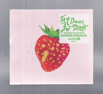 (CD) BLONDE REDHEAD - Sit Down For Dinner /  Digipak