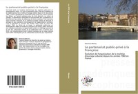 Le Partenariat Public-Privé à La FrançAise Florence Menez