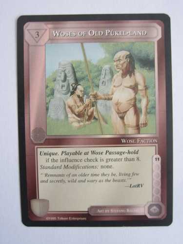 Middle-Earth CCG - MECCG Woses of Old Pukel-Land The Wizards , Lord of the Rings