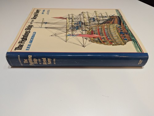 Wooden Fighting Ship in the Royal Navy, AD 897-1860 by E. H. H Archibald HB 1987