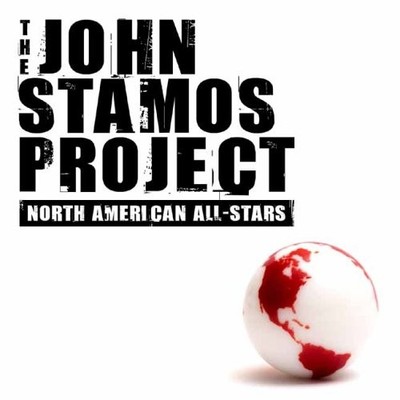 JOHN STAMOS PROJECT - North American All-stars - CD - BRAND NEW/STILL SEALED
