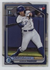 2024 Bowman Draft Chrome Refractor Aaron Parker #BDC-160 19yg