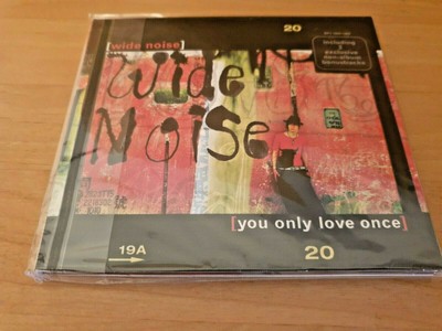 Wide Noise -  You only love once  -  digi pack  - Maxi-CD - Neu in Folie - E.