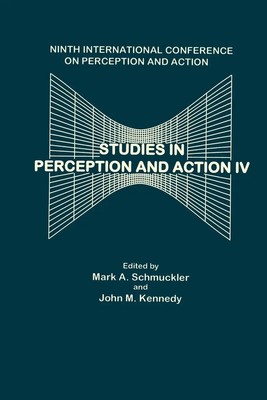 John M. Kennedy (u. a.) | Studies in Perception and Action IV | Taschenbuch