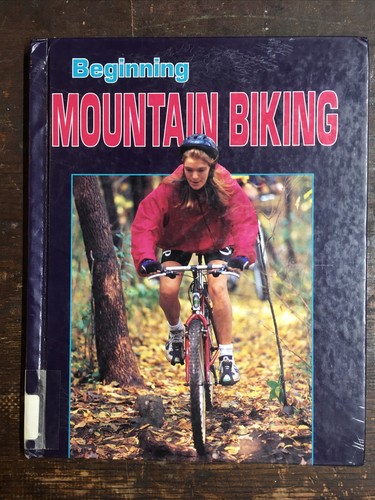 Beginning Sports Ser.: Beginning Mountain Biking by Andy King (1996, Library... - Imagen 1 de 2