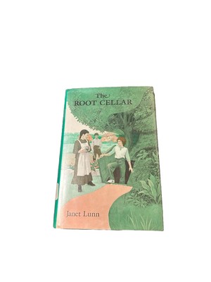The Root Cellar by Janet Lunn Hardcover