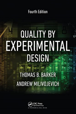 Quality by Experimental Design - Paperback NEW Barker, Thomas  30/06/2021