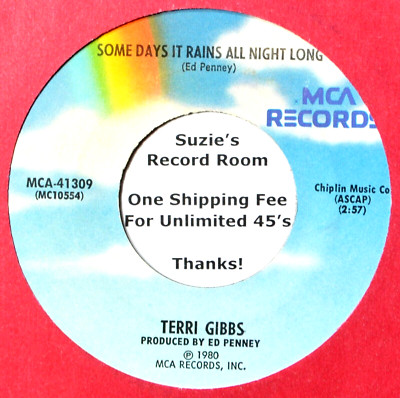 Terri Gibbs Some Days It Rains All Night Long #B VG Country Western 45 7'' Vinyl