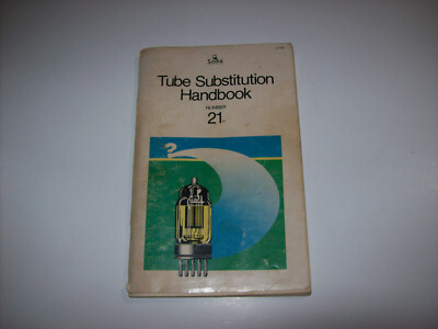 #ad Vintage SAMS Tube Substitution Handbook #21 1980 x $16.50