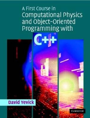 A First Course in Computational Physics and Object-Oriented Programm - VERY GOOD