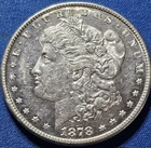 A 1878 S MORGAN SILVER DOLLAR HI GRADE BU!!!