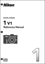Nikon 1 V1 Reference Digital Camera User Guide Instruction Manual