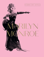 Marilyn Monroe: Icons of Style, for Fans of Megan Hess, the Little Books of Fash