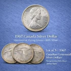 1967 Canada Silver Dollar Lot of 5 – 80% Silver – Flying Goose Centennial