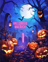 Halloween Malbuch Zum Ausmalen FüR Kinder, Zeichnungen, KreativitäT