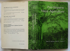 PRE-HISPANIC MAYA AGRICULTURE