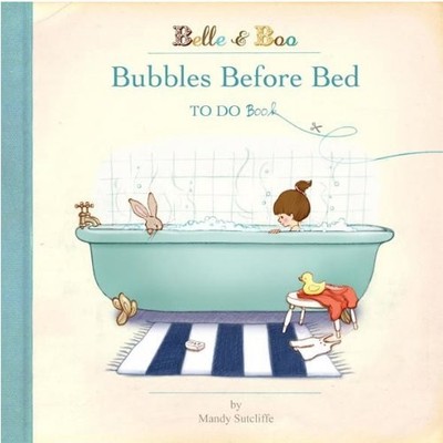 Belle and Boo Bubbles Before Bed: T..., Sutcliffe, Aman