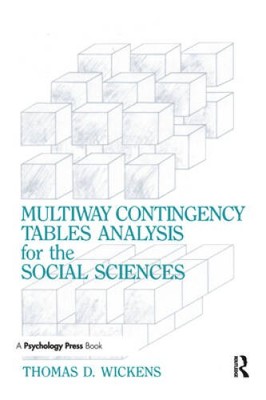 Multiway Contingency Tables Analysis for the Social Sciences - Paperback - GOOD