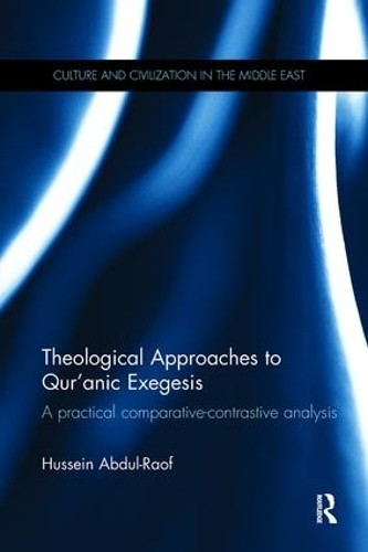 Theological Approaches to Qur'anic Exegesis - 9781138110472