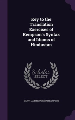 Kempson - Key to the Translation Exercises of 's Syntax and Idioms of  - X555z