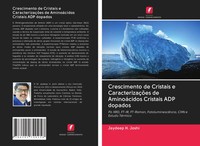 Jaydeep H. Joshi | Crescimento De Cristais E CaracterizaçõEs De AminoáCidos...