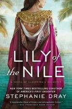 Stephanie Dray Lily of the Nile (Paperback) (US IMPORT)