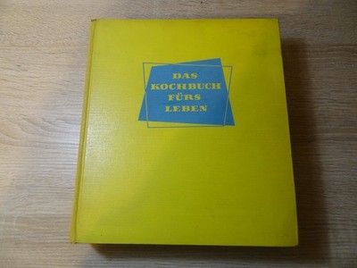 Rotraud Degner: Das Kochbuch fürs Leben / Gebunden