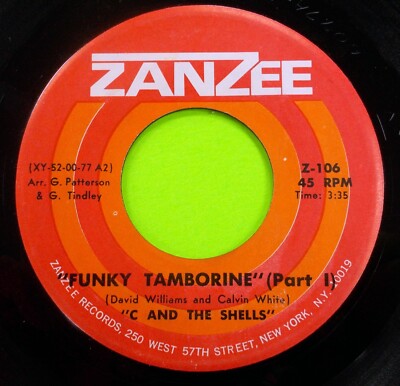 C And The SHELLS 7'' Funky Tamborine Pt.1 & 2 ZANZEE 1973 Loaded Samples Gt 486