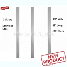 3 PACK Stainless Steel Strips 1/2" Wide x 12" Long x .018" Thick Sheet Metal NEW