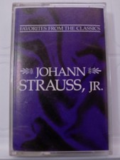 Johann Strauss Jr Favorites From The Classics Tape 2 Cassette