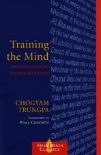 Training the Mind and Cultivating Loving-Kindness - 9781590300510