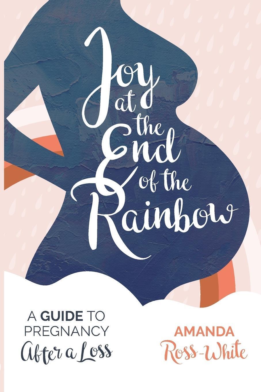 Thumbnail - Joy At The End Of The Rainbow | Amanda Ross-white | Taschenbuch |