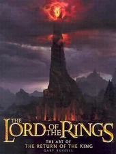 The Art of The Return of the King [The Lord of the Rings]