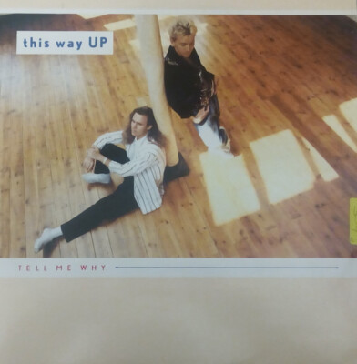 This Way Up - Tell Me Why / VG+ / 12''''